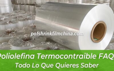 Poliolefina Termocontraible FAQs: Todo Lo Que Quieres Saber